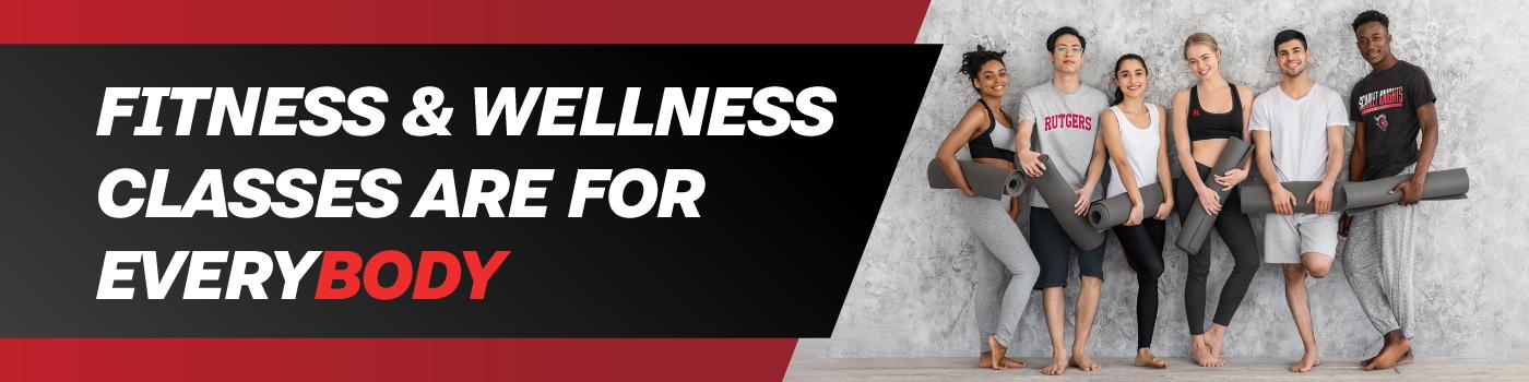 Fitness & Wellness Classes are for Every Body